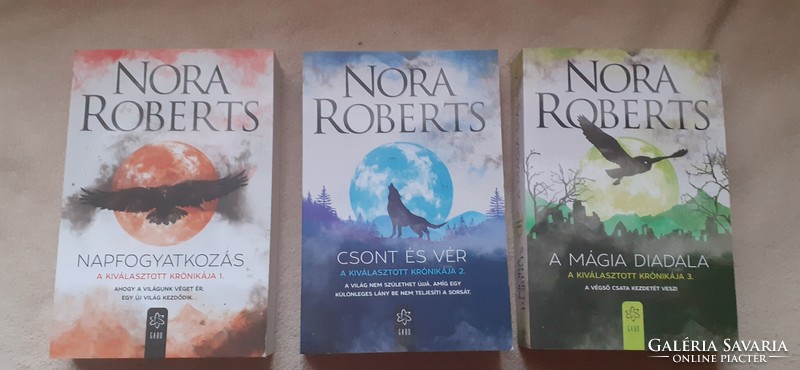 Nora Roberts: A kiválasztott krónikája trilógia