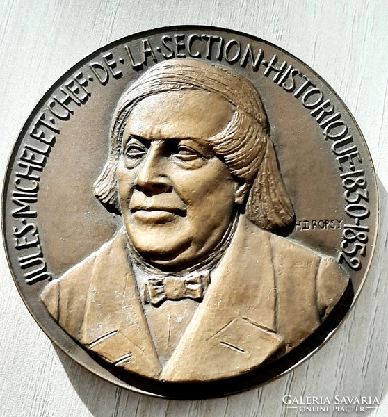 Levéltár Párizs 1950 bronz emlékérem , plakett JULES MICHELET A Történelmi részleg vezetője