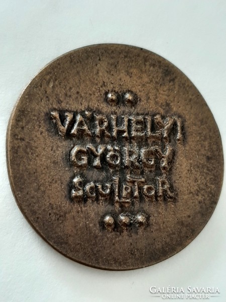 Pro Szarvas bronz emlékérem Várhelyi György