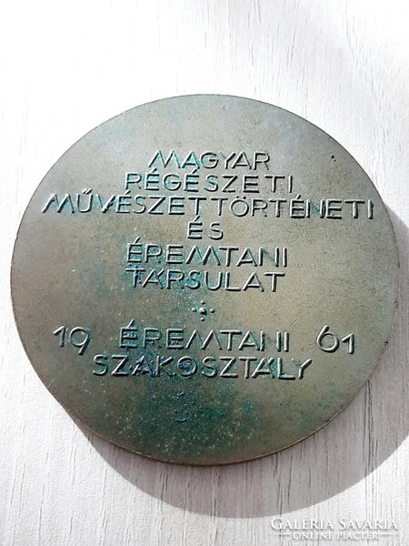 A Magyar Numizmatikai Társulat 60 éves bronz emlékérem Reményi József szignó 1961