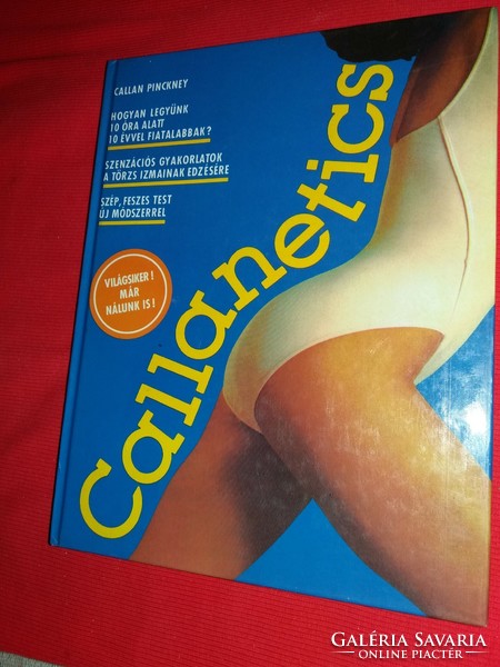 1994. Callan pinckney: callanetics gym health lifestyle book according to the pictures Hungarian book club