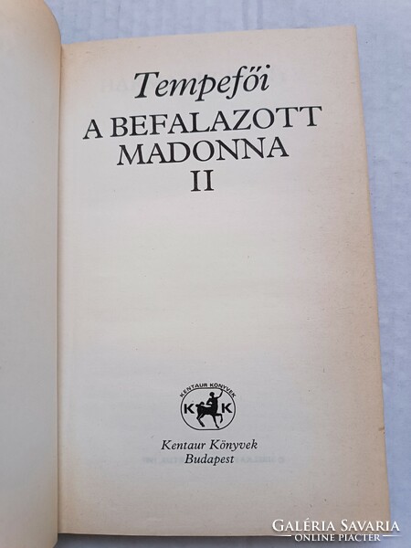 Tempefői: A befalazott Madonna II. kötet