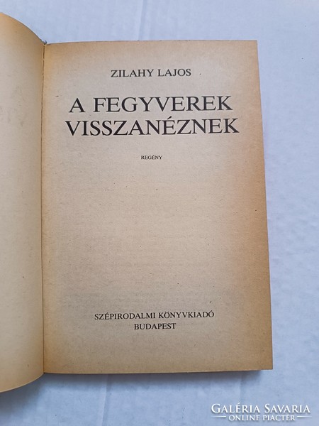 Lajos Zilahy: the weapons look back