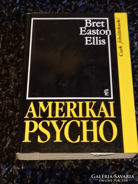 Brit Easton Ellis AMERIKAI PSYCHO
