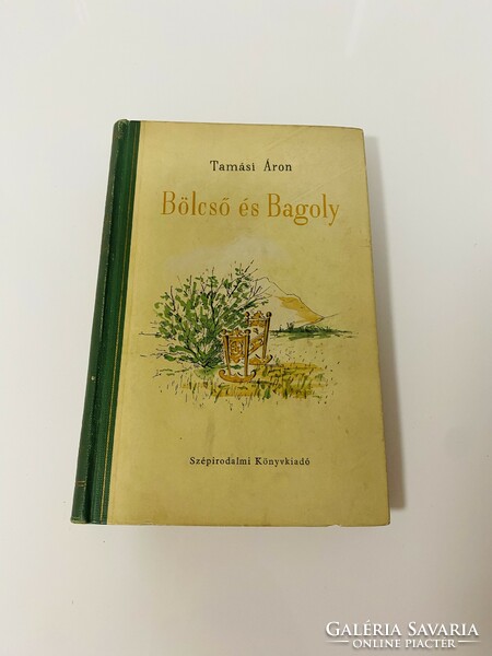 Tamási Áron Bölcső és Bagoly 1954  Szépirodalmi Könyvkiadó
