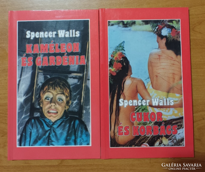 Spencer walls sugar and whip, chameleon and gardenia 2 books in one - 1989