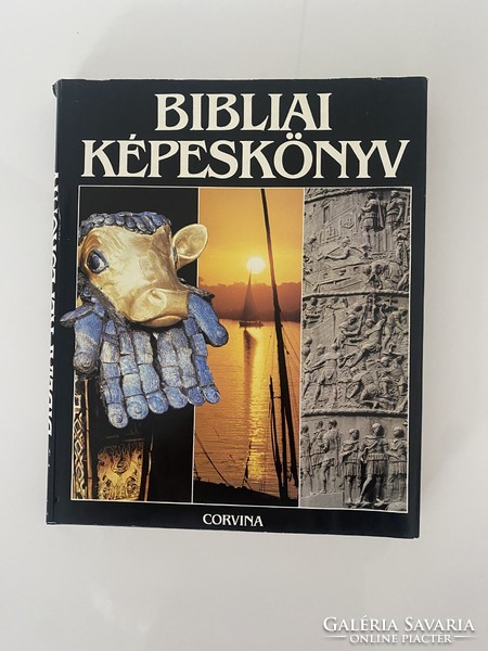 Bibliai képeskönyv: városok - tárgyak - színhelyek, Corvina 1990.