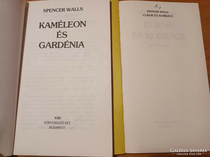 Spencer Walls Cukor és korbács, Kaméleon és Gardénia 2 könyv egyben - 1989