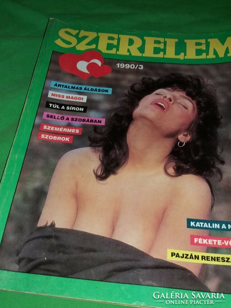 1990 /3 Magyar szerelem erotic monthly magazine, with sophisticated photos according to the pictures