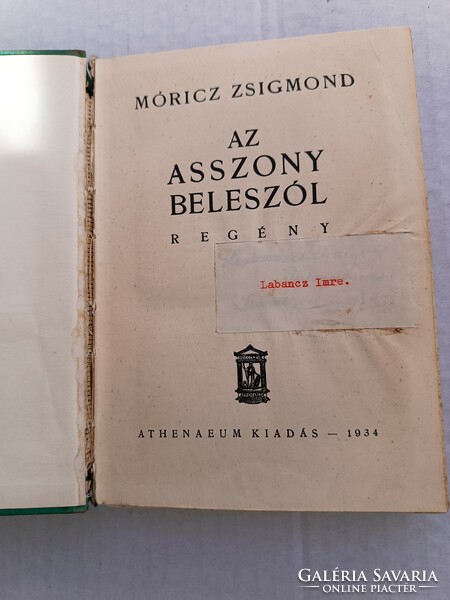 Móricz Zsigmond: Az asszony beleszól