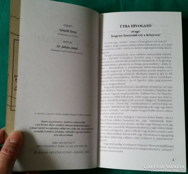 Németh Ervin: A múzeumfalu titkai - Művelődéstörténet > Életmód > Falusi életmód (népi gazdálkodás)