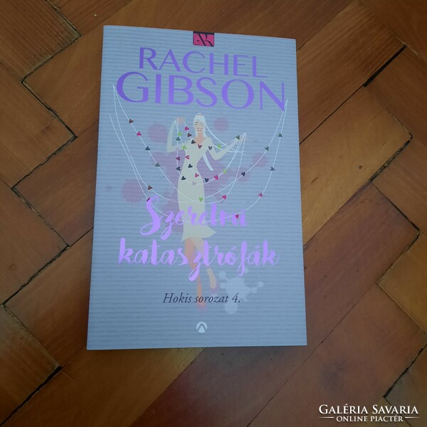 Rachel Gibson: Szerelmi katasztrófák