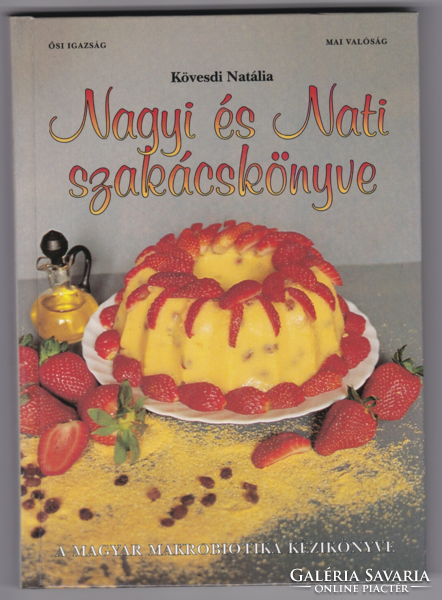 Natália Kövesdi: Grandma and Nati's cookbook