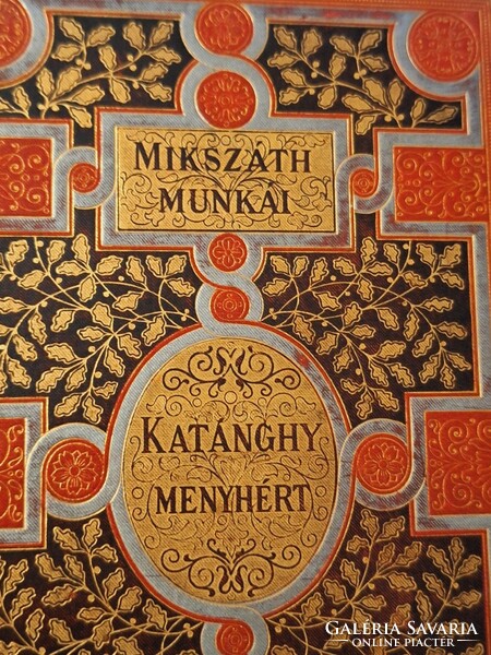 1896 első kiadás! .RÉVAI TESTVÉREK -MIKSZÁTH K. MUNKÁI-KATÁNGHY MENYHÉRT.... -GOTTERMAYER K.
