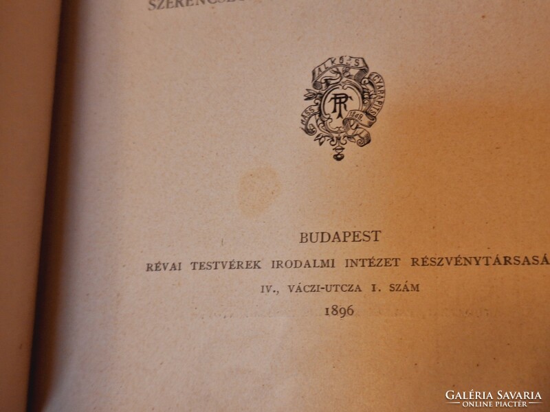 1896 első kiadás! .RÉVAI TESTVÉREK -MIKSZÁTH K. MUNKÁI-KATÁNGHY MENYHÉRT.... -GOTTERMAYER K.