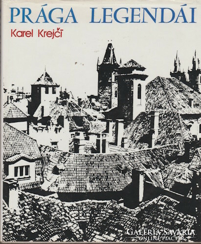 Karel Krejci: Legends of Prague