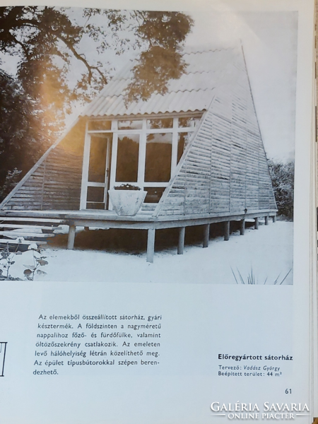 NAGYON RITKA KÖNYV ! Callmeyer-Rojkó Hétvégi házak-nyaralók 1972.- építészet, művészet,