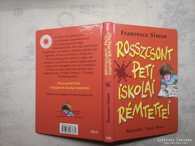 Francesca Simon - Rosszcsont Peti iskolai rémtettei
