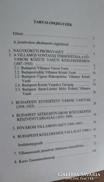 Kőnig Ferenc A 100 éves budapesti villamosvasút története + AJÁNDÉK 2DB 1987.nosztalgia villamosjegy