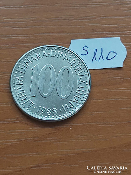 JUGOSZLÁVIA 100 DINÁR 1988  Réz-Cink-Nikkel  S110