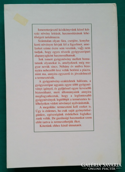 H. Mészáros Erzsébet: Termeszthető gyógynövények - Természetgyógyászat > Fűszer- és gyógynövény