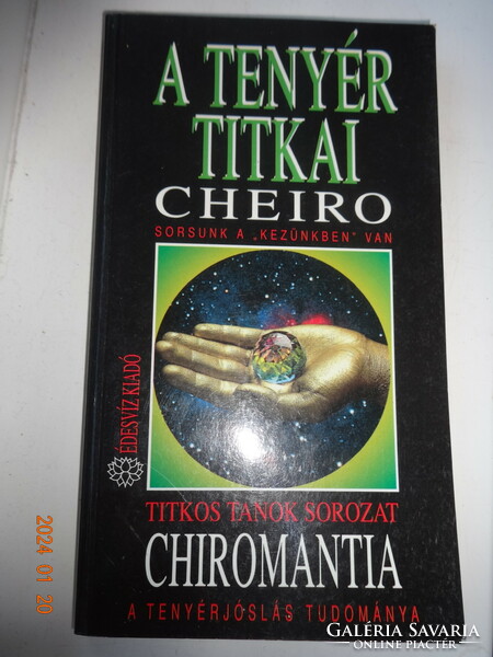 'Cheiro: A tenyér titkai/Chiromantia - Sorsunk a "kezünkben" van - A tenyérjóslás tudománya