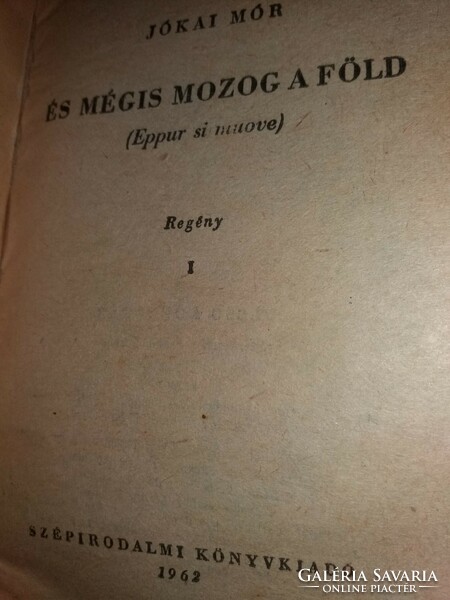 1962. Olcsó könyvtár Jókai Mór : És mégis mozog a Föld I. -II.- III. könyv egybe a képek szerint