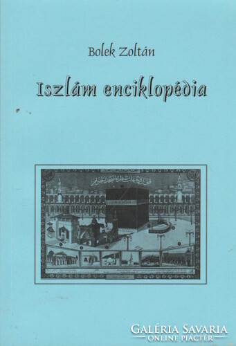 Zoltan Bolek: Islamic encyclopedia