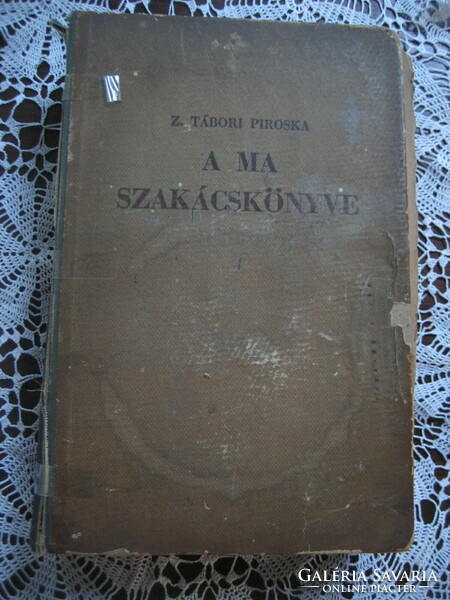 Z.Tábori Piroska: A ma szakácskönyve 1942. vi kiadás