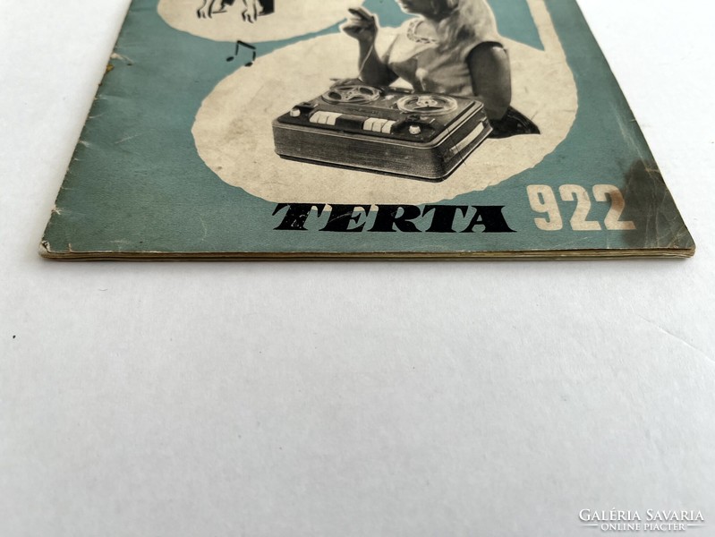 Terta 922 szalagos magnó, magnetofon, magnofon használati utasítása kapcsolási rajzzal, 1962.