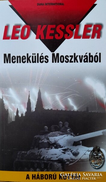 Leo Kessler: Escape from Moscow
