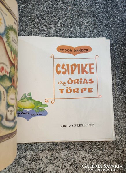 Csipike, az óriás törpe Fodor Sándor Origo-Press, 1989