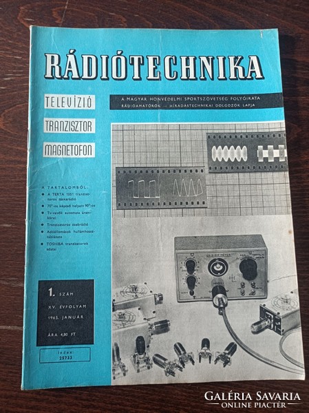 1965 Ràdió technika A magyar honvèdelmi szövetség lapja  /5db