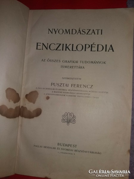 Antik 1902 ritka Pusztai Ferencz : Nyomdászati Encziklopédia vastag könyv PALLAS képek szerint
