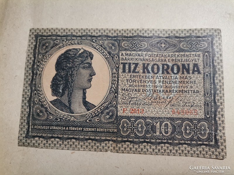 10 korona 1919 aug. 9 én kibocsajtva