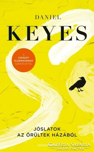 Daniel keyes: predictions from the mad house