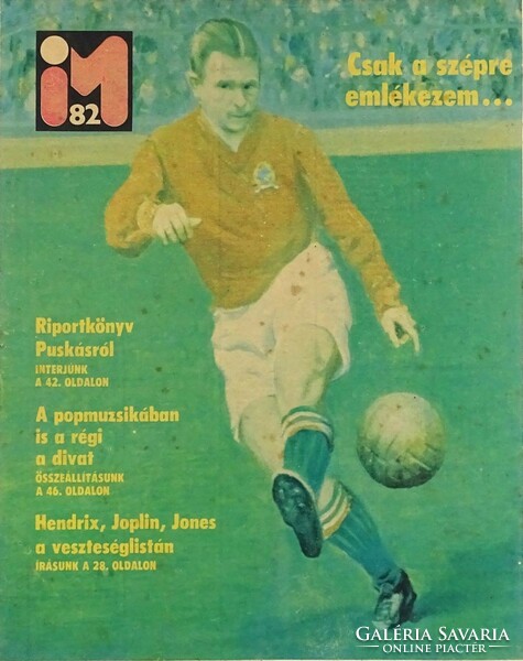 1Q131 Ifjúsági Magazin 1982 : Puskás Ferenc 40 x 34 cm