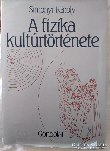 Simonyi Károly : A fizika kultúrtörténete