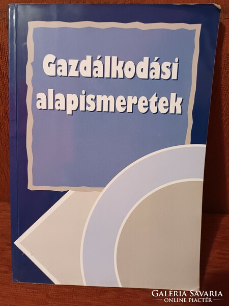 Gazdálkodási ​alapismeretek - Burkáné Szolnoki Ágnes