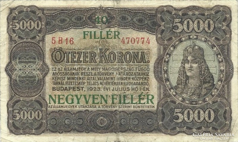 5000 korona / 40 fillér 1923 Nyomdahely nélkül eredeti állapot 1.