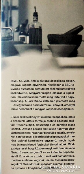Jamie Oliver: A pucér szakács