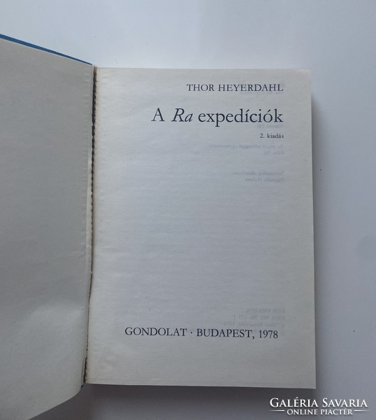 Thor heyerdal a ra expeditions 1978. Gondolat publishing house Budapest