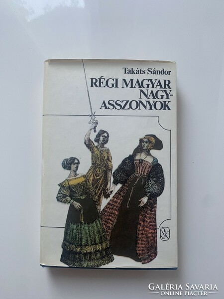 Sándor Takats Old Hungarian Grandmothers 1982. Fiction publishing house