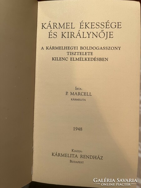 Kármel ékessége és királnyője