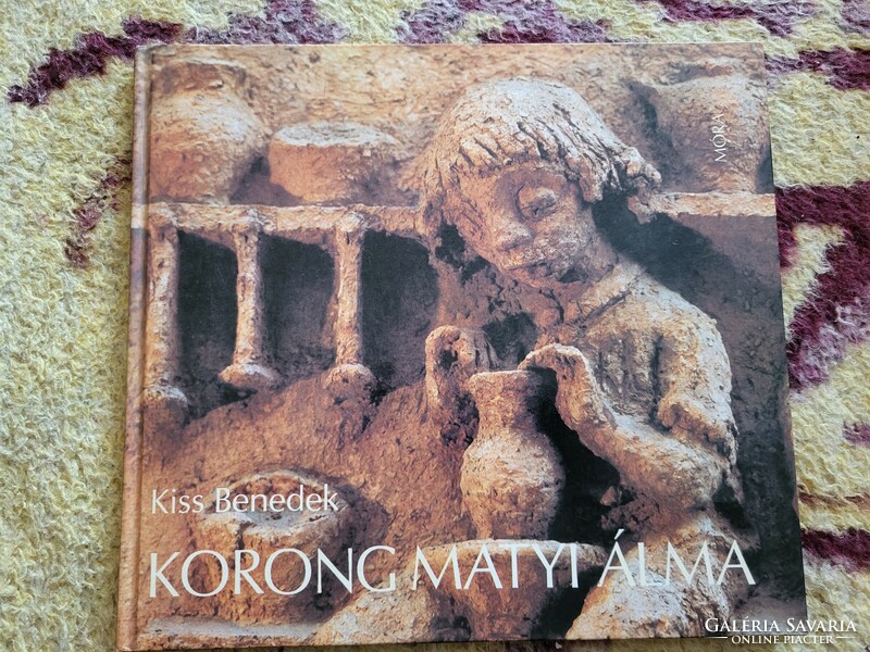 Benedek Kiss: Korong Matyi's dream