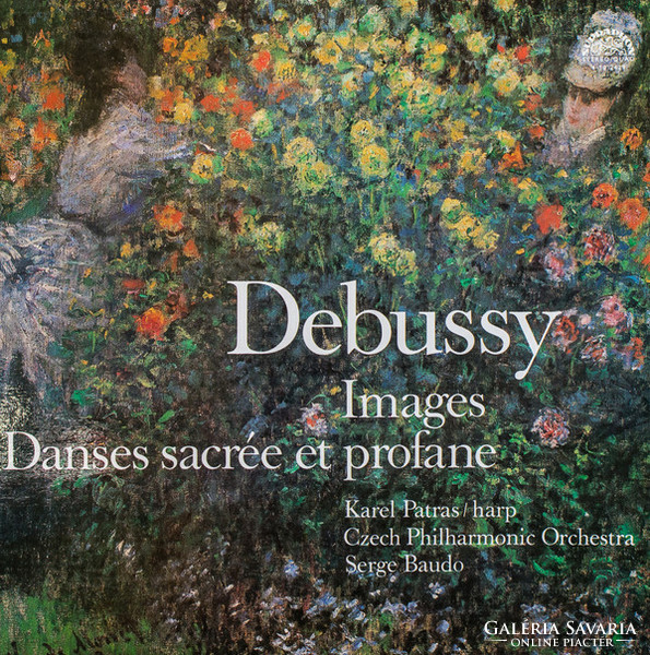Debussy, Patras, Czech Philharmonic Orch., Baudo - images / danse sacrée et profane (lp, album, quad)