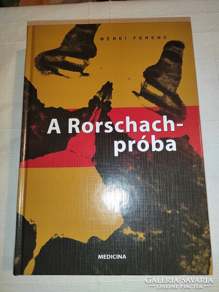 Mérei Ferenc: A ​Rorschach-próba*)