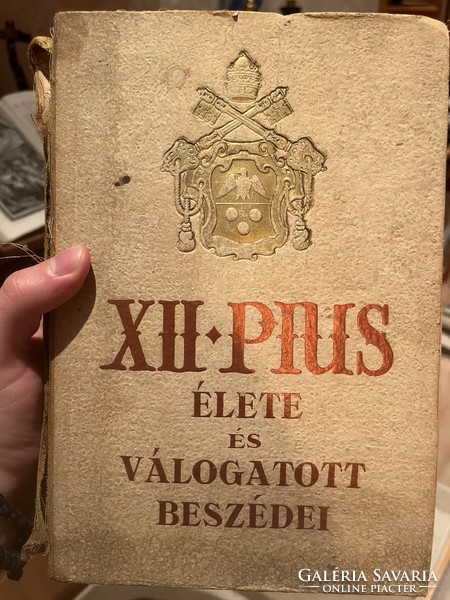 XII. Pius pápa élete és válogatott művei