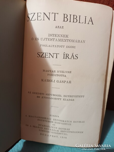 Szent Biblia - 1949 - AZAZ ISTENNEK Ó ÉS ÚJ TESTAMENTOMÁBAN FOGLALTATOTT EGÉSZ SZENT ÍRÁS