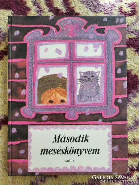 Második meséskönyvem ( Mesék, versek és verses mesék)